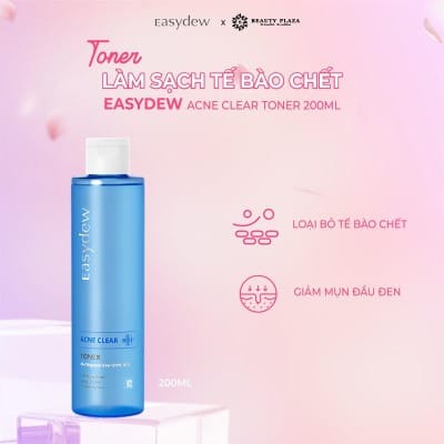 NƯỚC HOA HỒNG - NƯỚC CÂN BẰNG DA TẨY TẾ BÀO CHẾT NHẸ NHÀNG EASYDEW ACNE CLEAR TONER 200ML